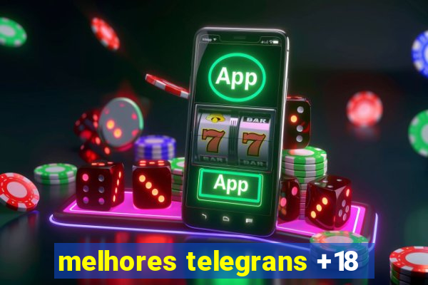 melhores telegrans +18
